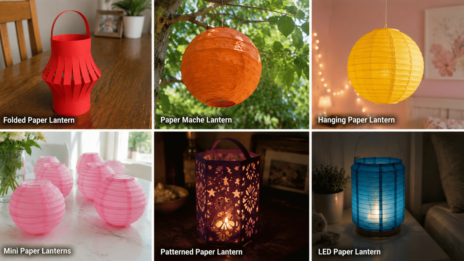 collage of six types of paper lanterns including folded, paper mache, hanging, mini, patterned and led